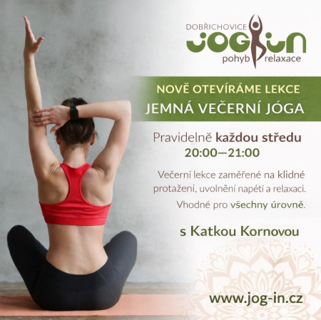 JEMNÁ VEČERNÍ JÓGA STŘEDA 20:00-21:00